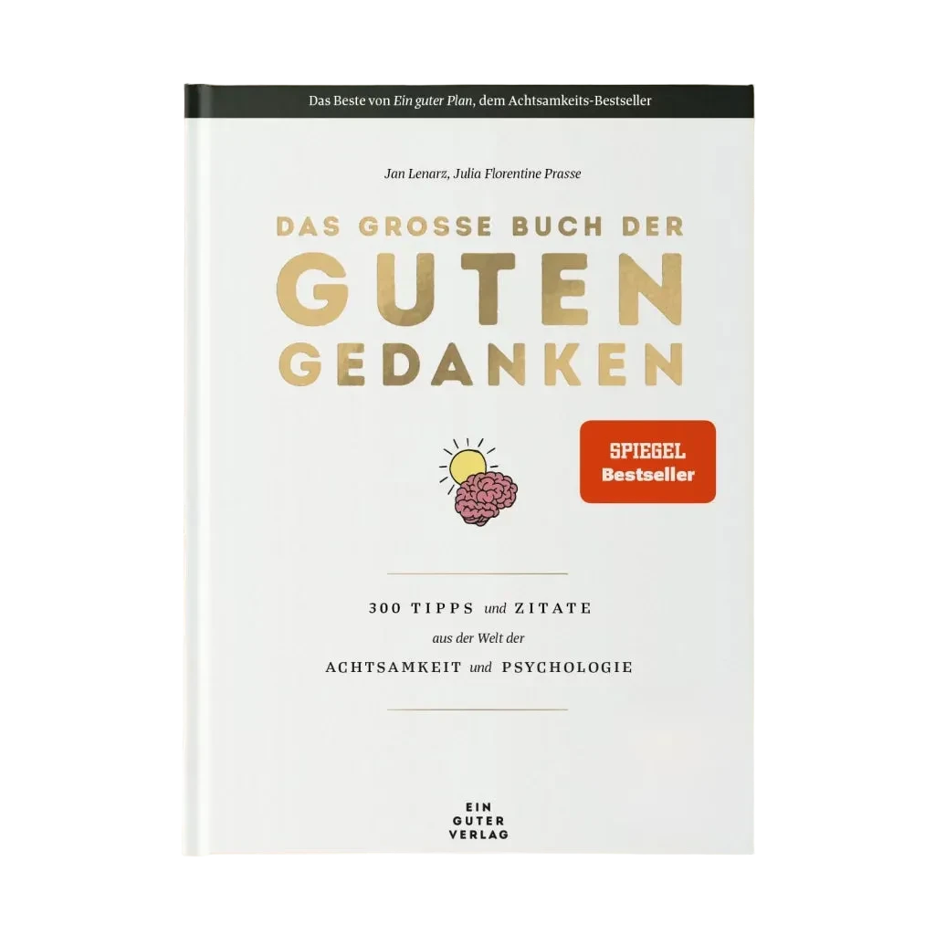 Das grosse Buch der guten Gedanken