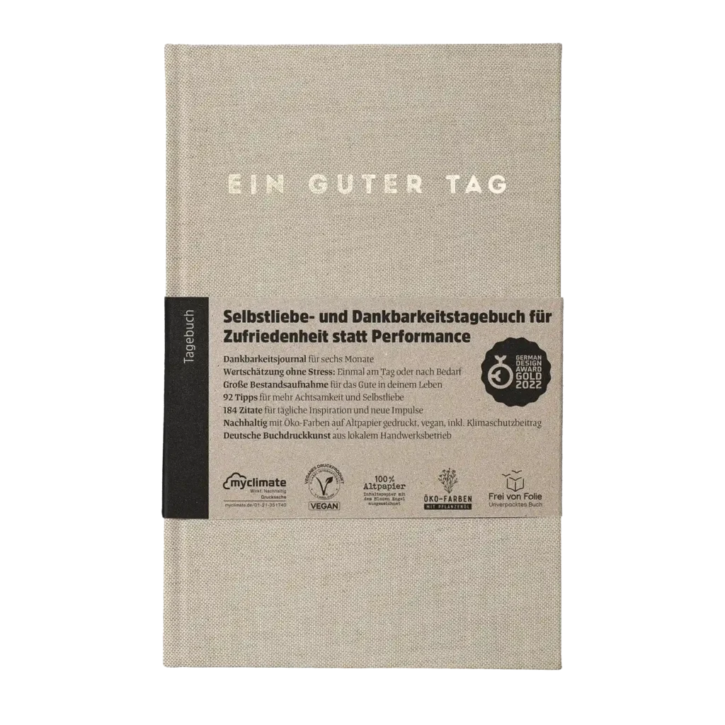 Ein guter Tag – Dankbarkeitstagebuch